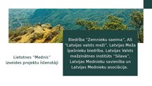 Презентация 'Lietotne "Mednis"', 6.