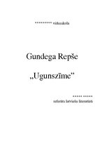 Реферат 'Gundega Repše "Ugunszīme"', 1.
