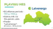 Презентация 'Latvijas HES un to ietekme uz vidi', 5.