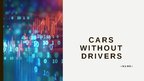 Презентация 'Cars without drivers', 1.