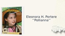 Реферат 'Eleonora H. Portere ‘’Pollianna’’', 7.
