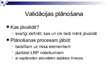 Презентация 'Validācijas plānošana un validācijas programma', 3.