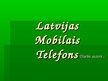 Презентация 'Company "Latvijas Mobilais Telefons"', 1.