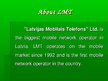 Презентация 'Company "Latvijas Mobilais Telefons"', 3.