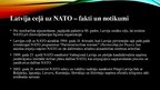Презентация 'Latvijas ceļš uz NATO un Eiropas Savienību. Kopsavilkums', 4.