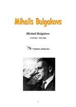 Реферат 'Mihails Bulgakovs - biogrāfija un literārā daiļrade', 1.