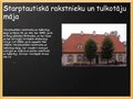 Презентация 'Kultūrvēsturiski objekti Latvijā', 6.