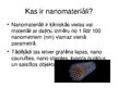 Презентация 'Nanomateriāli', 2.