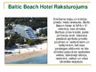 Презентация 'Viesnīcas "Baltic Beach Hote" makrovides izvērtējums', 2.
