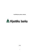 Отчёт по практике 'Prakse AS "Hipotēku un zemes banka"', 1.