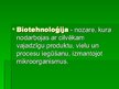 Презентация 'Biotehnoloģijas pārtikas rūpniecībā', 2.