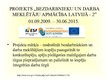Презентация 'Darba meklētāju un bezdarbnieku atbalsta finansējums Latvijā un pasaulē', 19.
