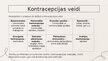 Презентация 'Kontracepcija: tās attīstība un izaicinājumi', 3.