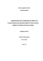 Дипломная 'Administratīvā pārkāpuma process valsts policijā akcīzes preču nelegālas aprites', 1.