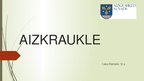Презентация 'Aizkraukle', 1.