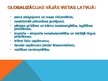 Презентация 'Latvija un globalizācija', 12.