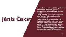 Презентация 'Čakste', 3.