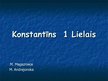 Презентация 'Konstantīns I', 1.
