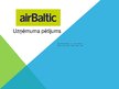 Презентация 'AirBaltic uzņēmuma pētījuma prezentācija', 1.
