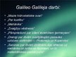 Презентация 'Galileo Galilejs', 7.