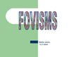 Презентация 'Fovisms', 1.