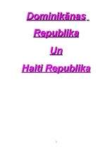 Реферат 'Dominikānas un Haiti Republikas', 1.