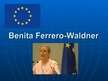 Презентация 'Benita Ferrero-Valdnere', 1.