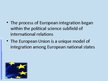 Презентация 'International Relations Theory and European Integration', 2.