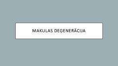 Презентация 'Makulas deģenerācija', 1.