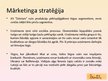 Презентация 'Uzņēmuma AS "Dzintars" tirgvedības stratēģija', 14.