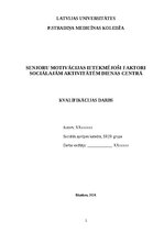 Реферат 'Senjoru motivācijas ietekmējoši faktori sociālajām aktivitātēm dienas centrā', 1.