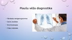 Презентация 'Plaušu audzēji, to īpatnības, prognoze', 10.