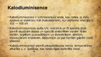 Презентация 'Luminiscences veidi', 22.
