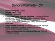 Презентация 'Sandra Kalniete', 2.