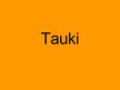 Презентация 'Tauki', 1.
