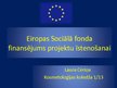 Презентация 'Eiropas Sociālais fonds', 1.