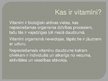 Презентация 'Vitamīni, taukos šķīstošie vitamīni', 2.
