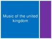 Презентация 'Music of the United Kingdom', 1.