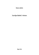 Реферат 'Latvijas Radio 2 vēsture', 1.
