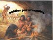 Презентация 'Homo habilis, Homo erectus', 11.
