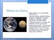 Презентация 'Pasaules gals manā skatījumā, Marsa salīdzinājums ar Zemi', 4.