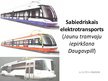 Презентация 'Sabiedriskais elektrotransports. Jaunu tramvaju iepirkšana Daugavpilī', 1.