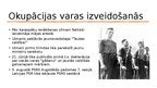 Презентация 'Latvijas okupācija un aneksija (1939. - 1940.)', 13.