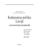 Реферат 'Konkurences politika Latvijā un tās loma Latvijas tautsaimniecībā', 1.