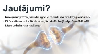 Презентация 'Jaunu prasmju apguves neirobioloģija', 15.