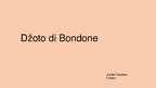 Презентация 'Džoto di Bonde', 1.