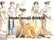 Презентация 'Mode Senajā Grieķijā', 1.