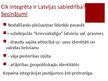 Презентация 'Minoritāšu integrācija Latvijas sabiedrībā', 3.