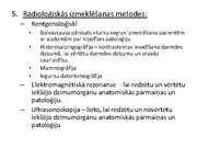 Презентация 'Izmeklēšanas metodes ginekoloģijā', 13.