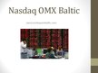 Презентация 'Nasdaq OMX Baltic vērtspapīru tirgus', 1.